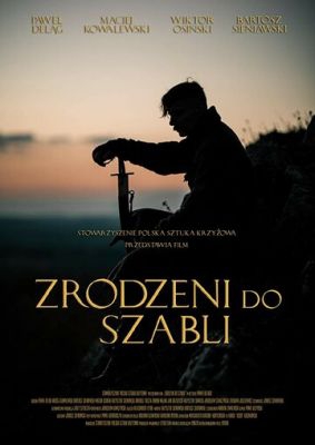 Смотреть фильм Рождённые с саблей