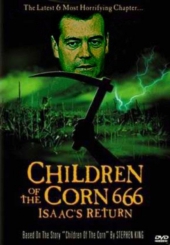 Смотреть фильм Дети кукурузы 666: Айзек вернулся
