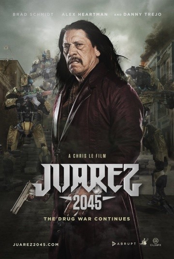 Смотреть фильм Хуарес 2045