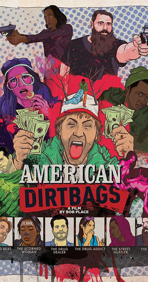  Фильм American Dirtbags