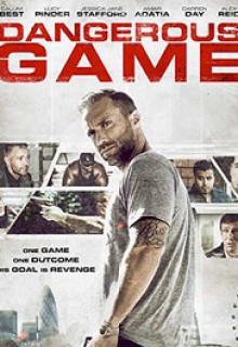 Смотреть фильм Опасная игра