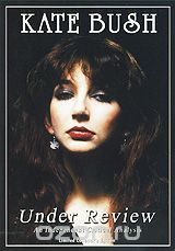 Kate Bush: Under Review
