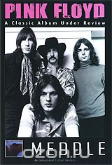 Pink Floyd: Meddle - A Classic Album Under Review