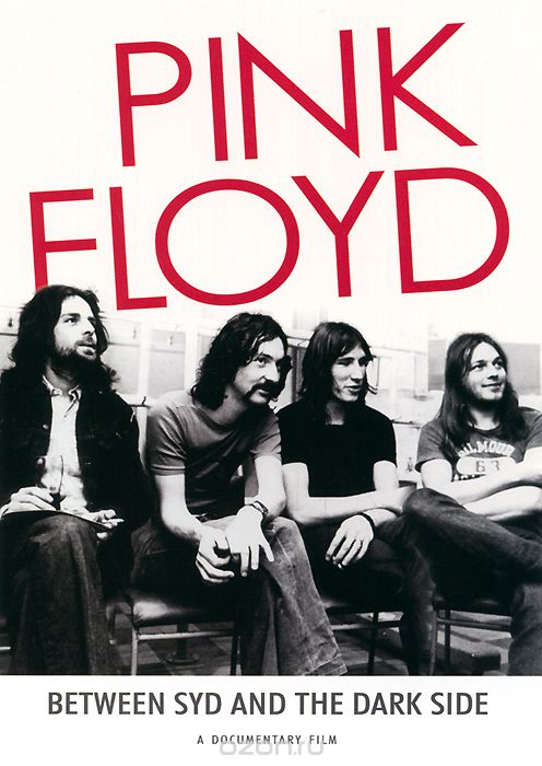 Pink Floyd: Between Syd And The Dark Side