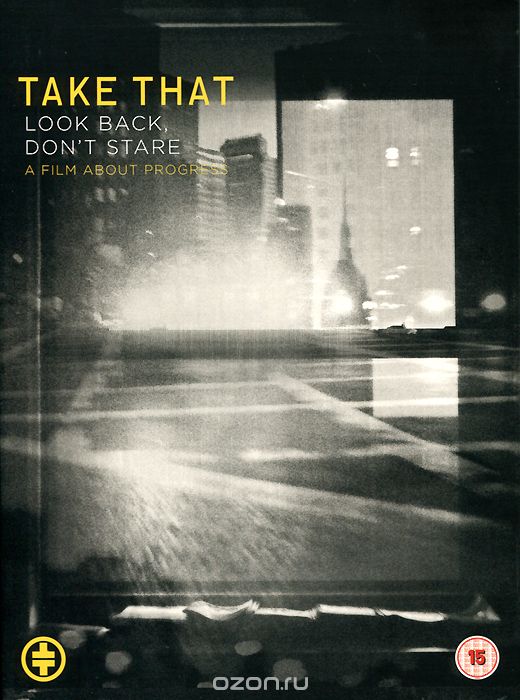 Take That: Look Back, Don't Stare
