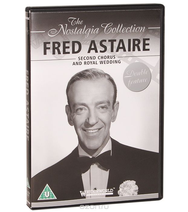 Fred Astaire: Second Chorus And Royal Wedding